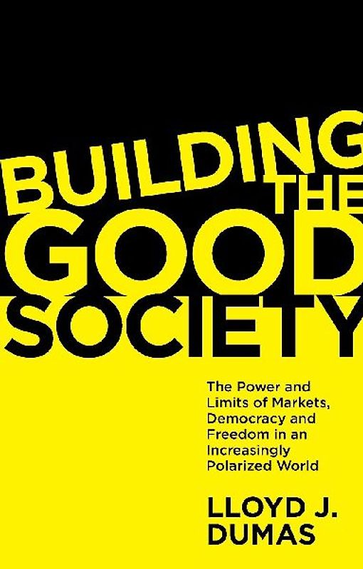Building the Good Society