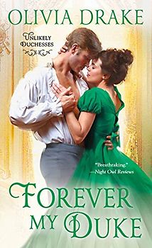 Forever My Duke: Unlikely Duchesses