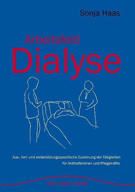 Arbeitsfeld Dialyse