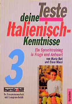 Teste deine Italienisch-Kenntnisse III