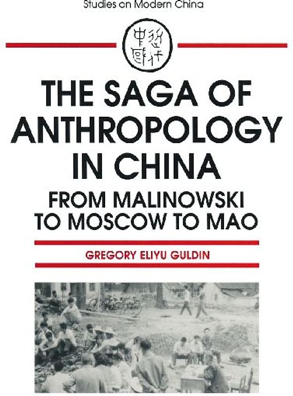 The Saga of Anthropology in China