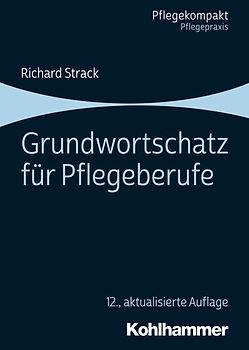 Grundwortschatz für Pflegeberufe