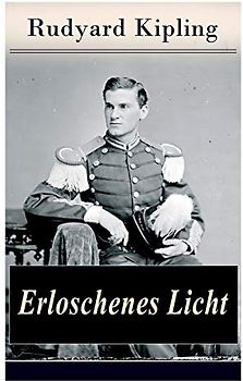 Erloschenes Licht: Eine Unerfüllte Liebe - Das Schicksal des Künstlers Dick Heldar und seinem letzten Meisterwerk Melancholia