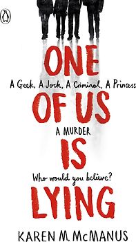 One Of Us Is Lying - Karen M. McManus [Paperback]