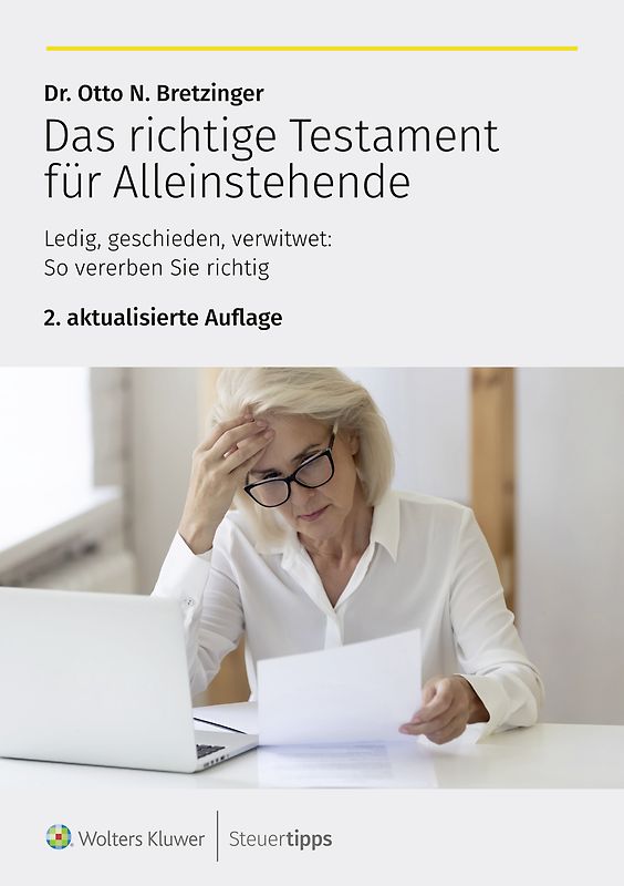 Das richtige Testament für Alleinstehende
