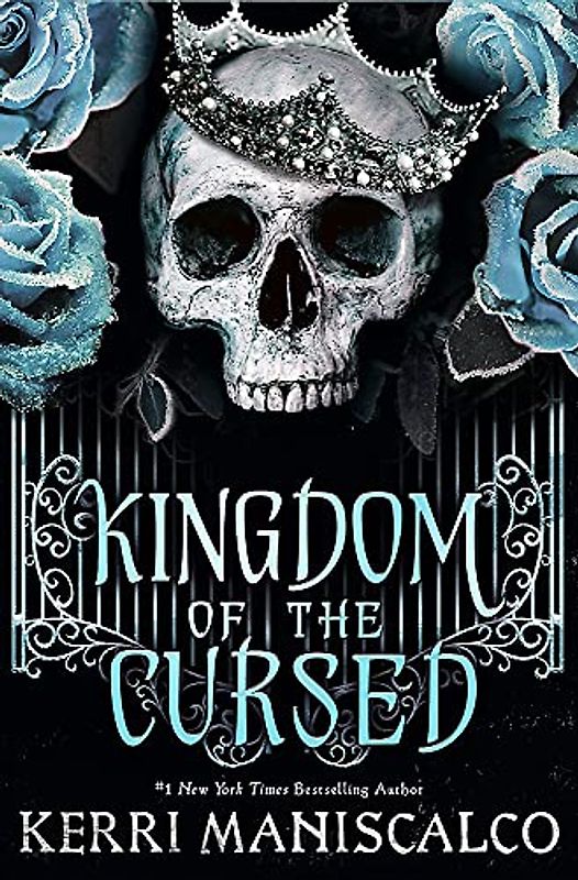 Kingdom of the Cursed: the New York Times bestseller (Kingdom of the Wicked)