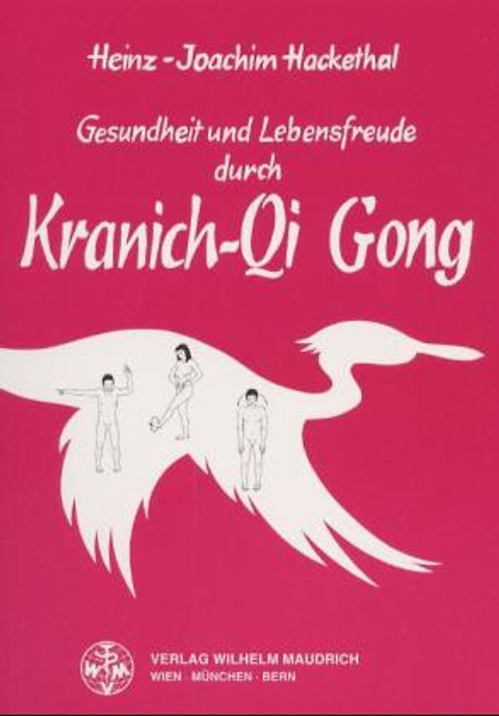 Gesundheit und Lebensfreude durch Kranich-Qi Gong