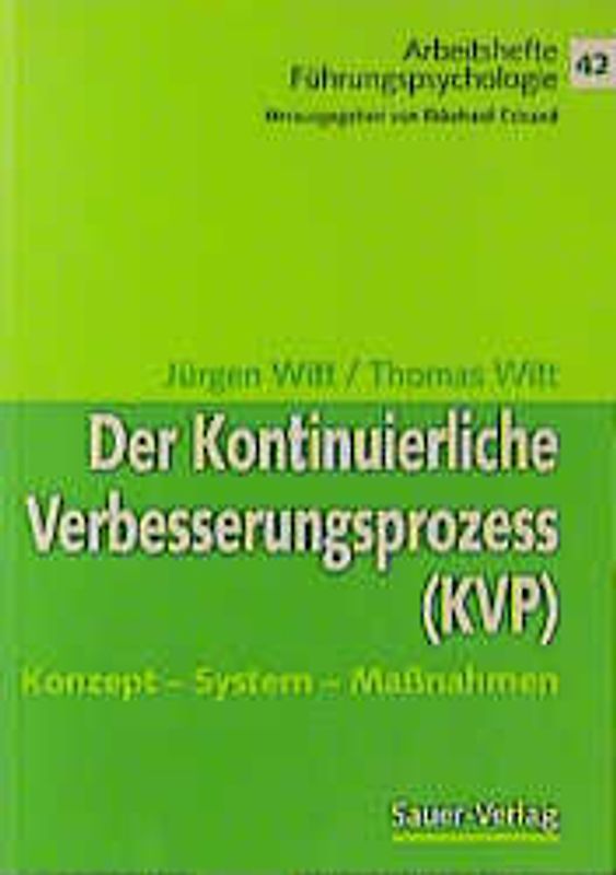 Der Kontinuierliche Verbesserungsprozess (KVP)