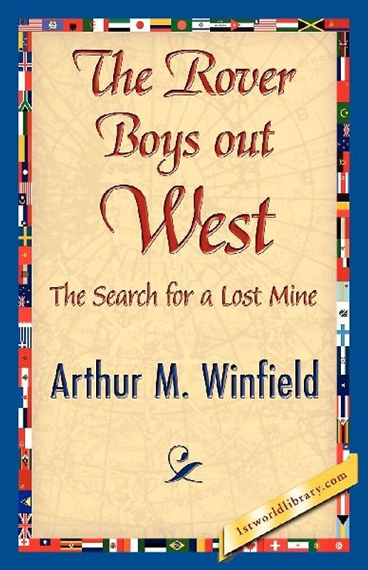 The Rover Boys Out West