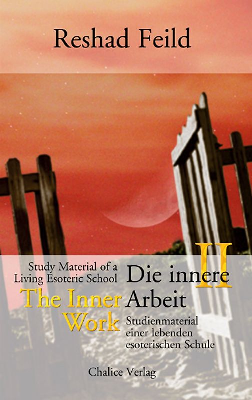 Die innere Arbeit / The Inner Work, Band II