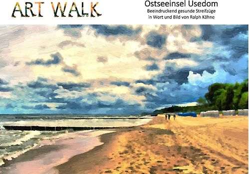 Art Walk Ostseeinsel Usedom