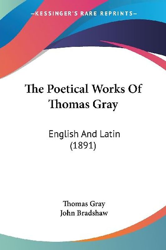 The Poetical Works Of Thomas Gray