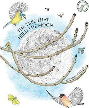 The Tree That Held The Moon (The World of Hiddel Brock Wood)