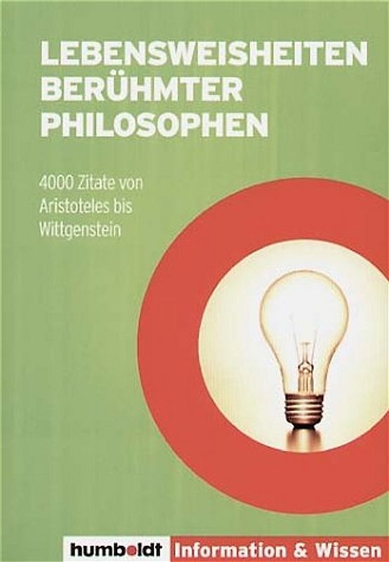 Lebensweisheiten berühmter Philosophen