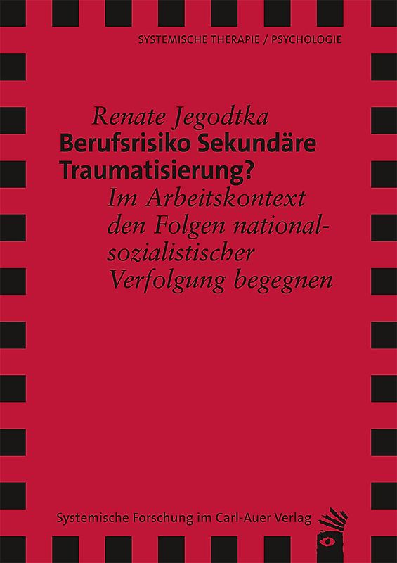 Berufsrisiko Sekundäre Traumatisierung?