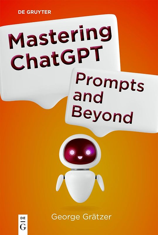 Mastering ChatGPT