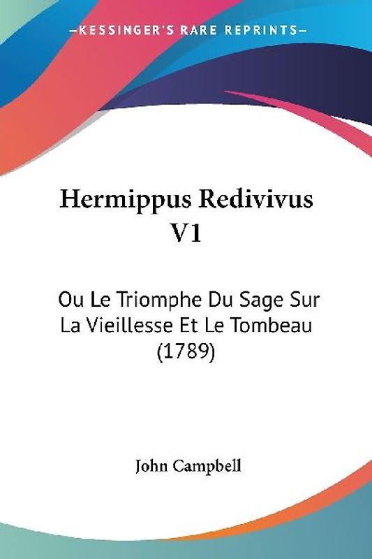 Hermippus Redivivus V1