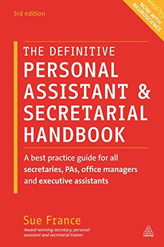 Definitive Personal Assistant & Secretarial Handbook - France, Sue