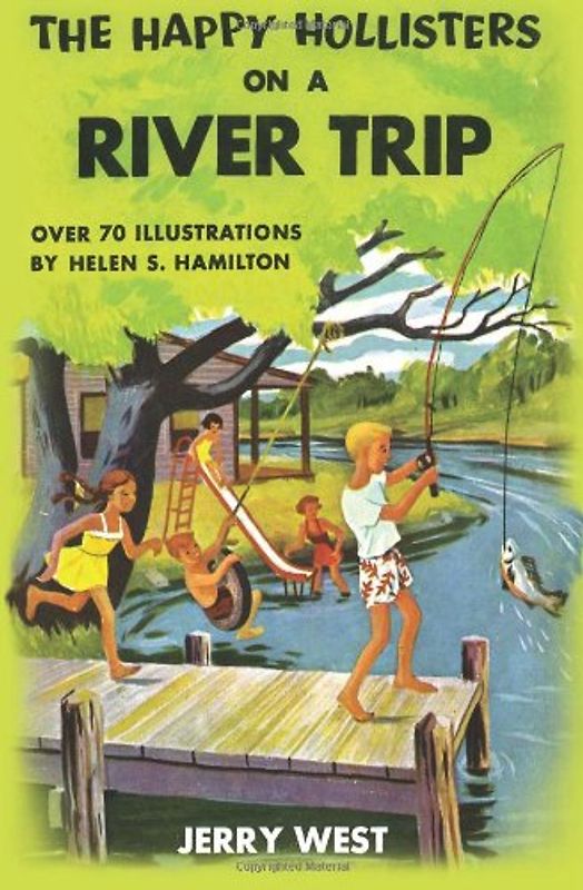 The Happy Hollisters On A River Trip - West, Jerry