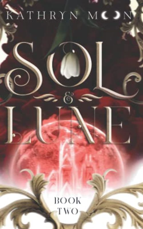 Sol & Lune: Book Two