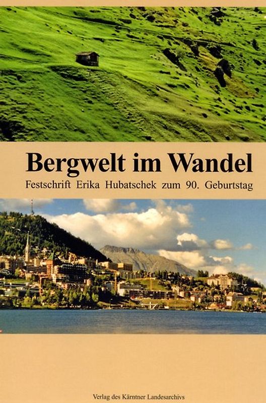 Bergwelt im Wandel
