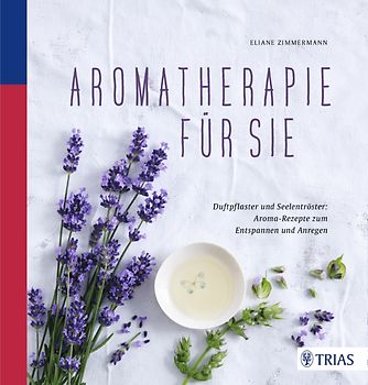 Aromatherapie für Sie