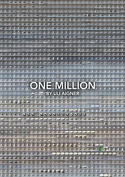 ONE MILLION BY ULI AIGNER / 2014-2021