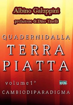 Quaderni dalla Terra piatta (Vol. 1)