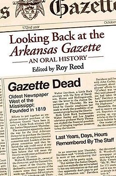 Looking Back at the Arkansas Gazette