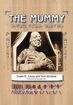 The Mummy in Fact, Fiction and Film