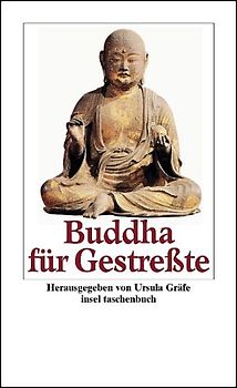 Buddha für Gestreßte