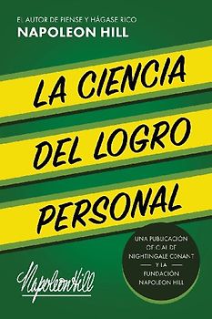 La Ciencia del Logro Personal (the Science of Personal Achievement)