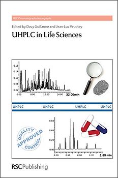 RSC Chromatography Monographs: UHPLC in Life Sciences - Davy Guillarme [Hardcover]