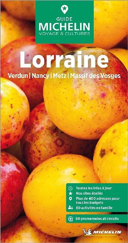Michelin Le Guide Vert Lorraine