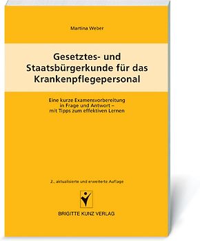 Gesetzes- und Staatsbürgerkunde für das Krankenpflegepersonal