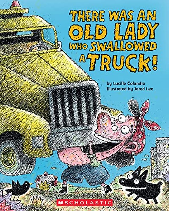 There Was an Old Lady Who Swallowed a Truck!