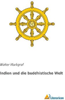 Indien und die buddhistische Welt