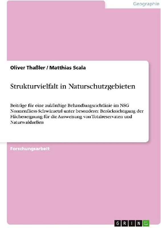 Strukturvielfalt in Naturschutzgebieten
