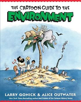 Cartoon Guide to the Environment - Gonick, Larry