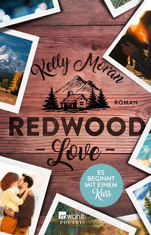 Redwood Love – Es beginnt mit einem Kuss