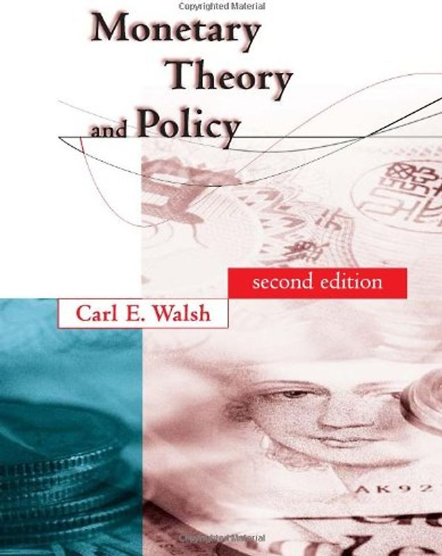 Monetary Theory and Policy, second Edition - Carl E. Walsh [Hardcover]