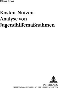 Kosten-Nutzen-Analyse von Jugendhilfemaßnahmen