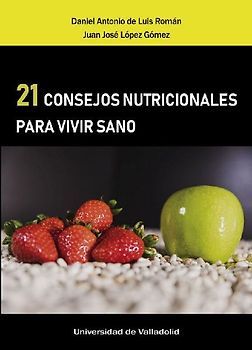 21 consejos nutricionales para vivir sano