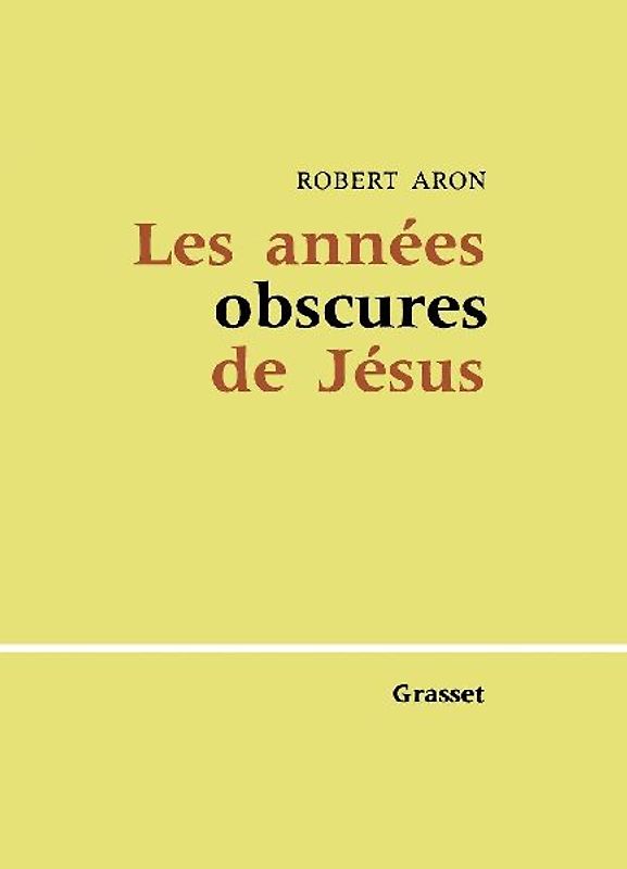 Les années obscures de Jésus