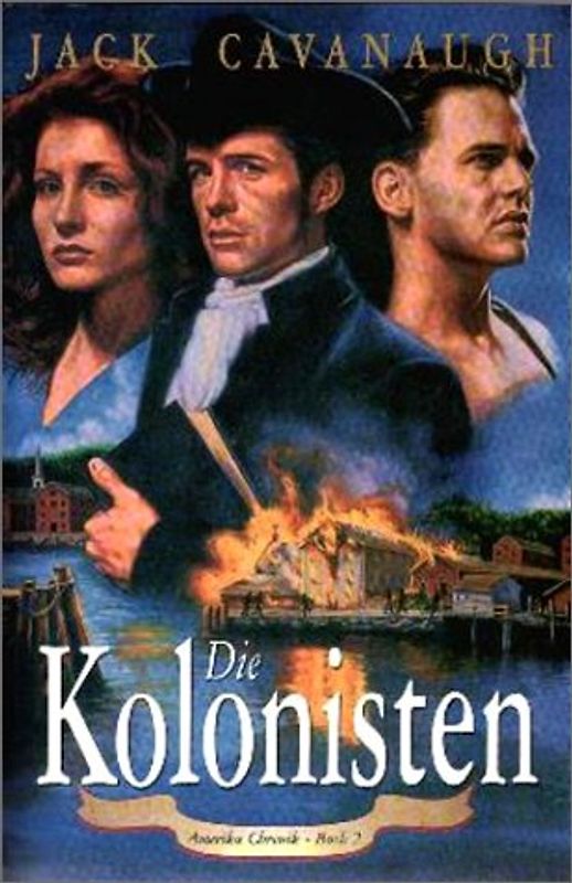 Amerika Chronik / Die Kolonisten