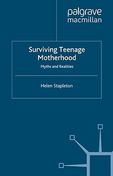 Surviving Teenage Motherhood