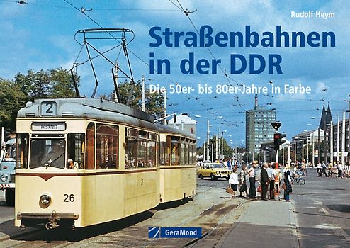 Straßenbahnen in der DDR