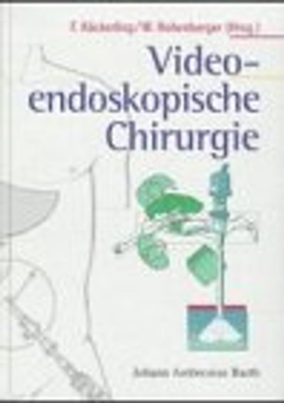 Video-endoskopische Chirurgie