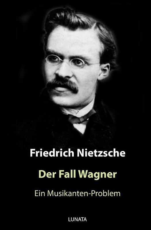 Der Fall Wagner