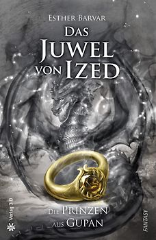 Das Juwel von Ized - Die Prinzen aus Gupan